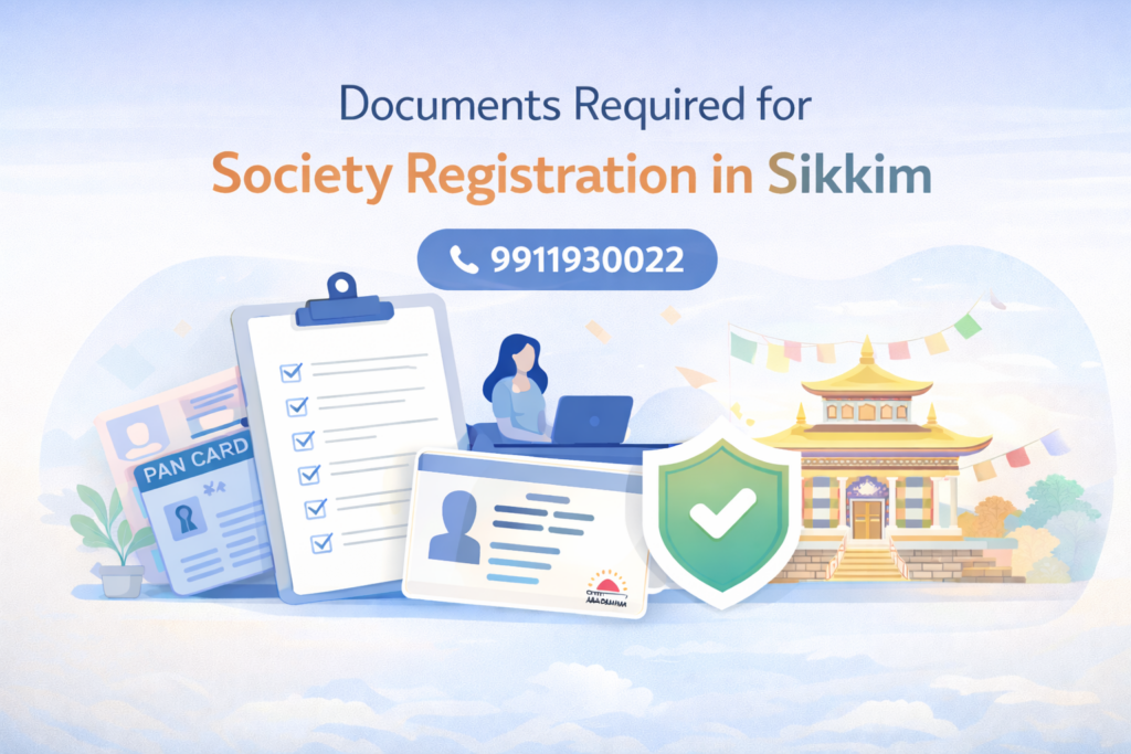 Documents Required for Society Registration in Sikkim (Complete Guide 2026)