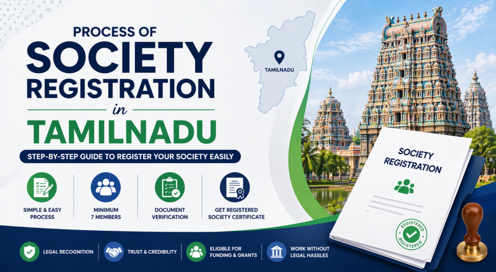 🏢 Process of Society Registration in Tamil Nadu (Step-by-Step Guide)