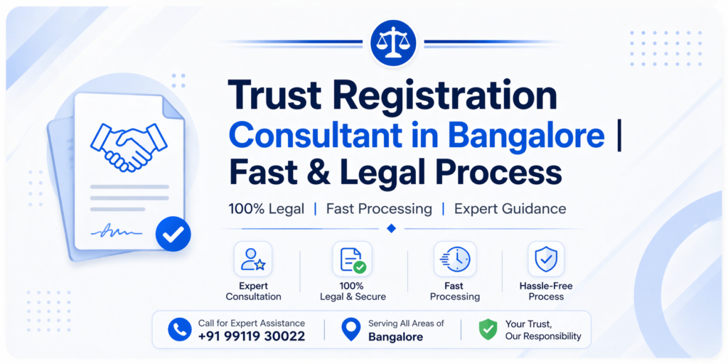 Trust Registration Consultant in Bangalore | Fast & Legal Process