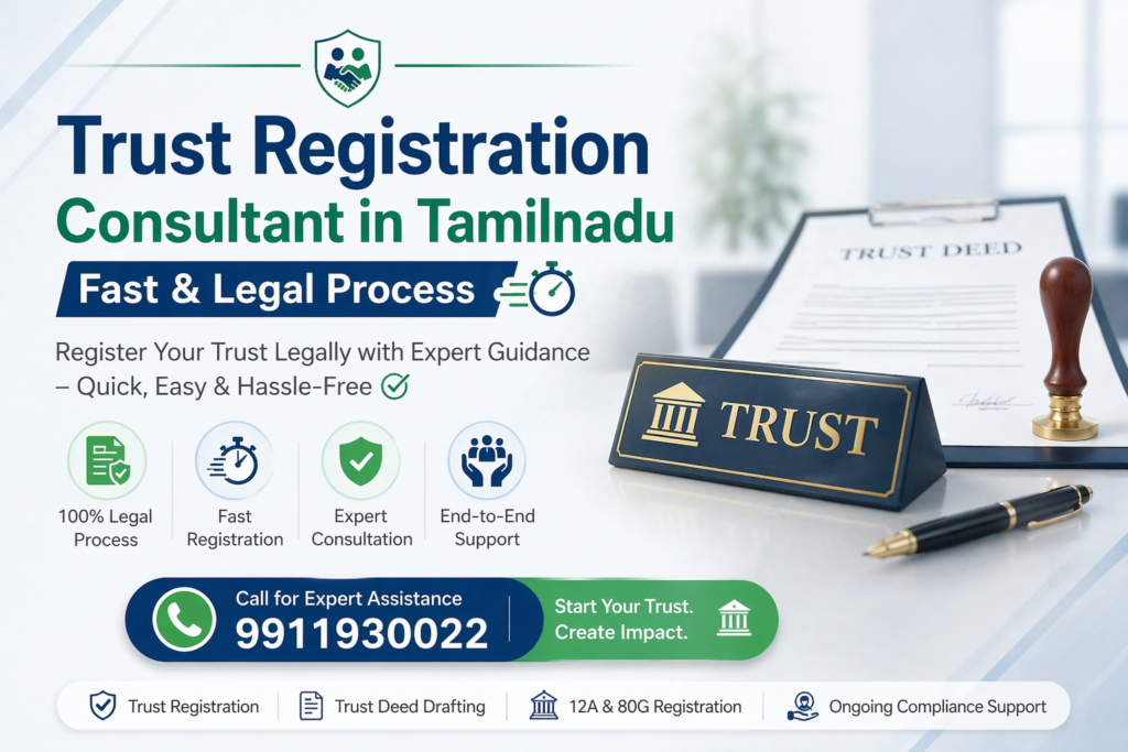 Trust Registration Consultant in Tamilnadu | Fast & Legal Process