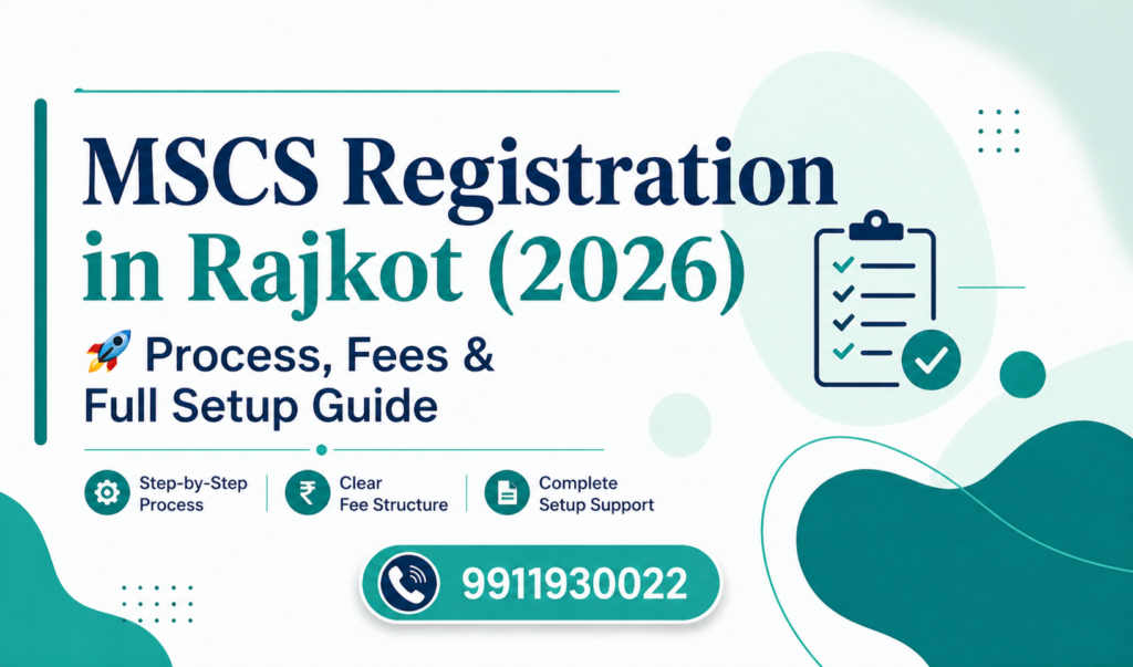 π MSCS Registration in Rajkot (2026) β Process, Fees & Full Setup Guide