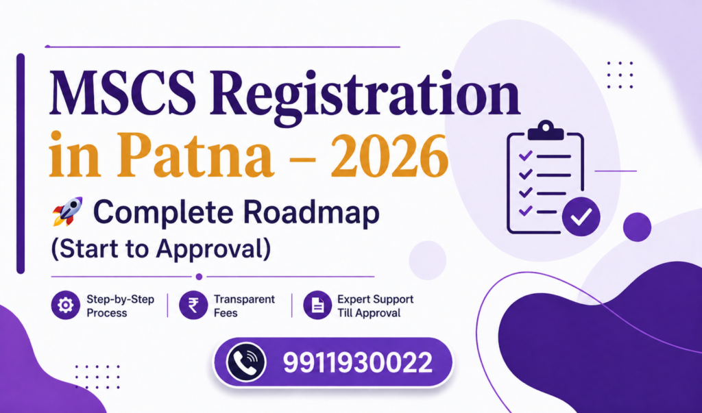 π MSCS Registration in Patna β 2026 Complete Roadmap (Start to Approval)