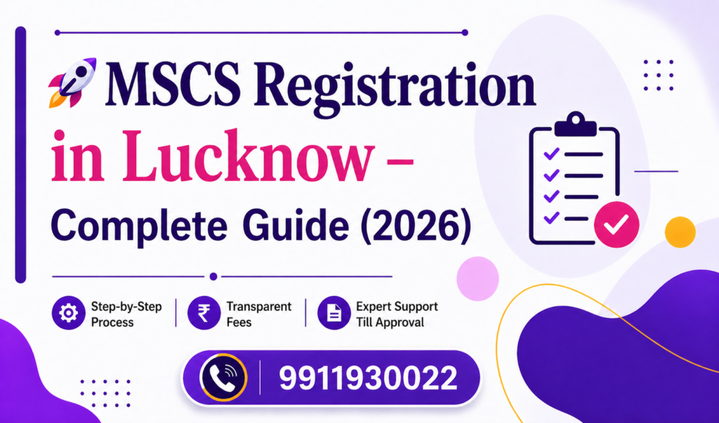 🚀 MSCS Registration in Lucknow – Complete Guide (2026)