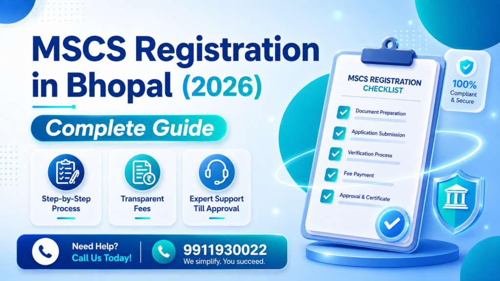 🏢 MSCS Registration in Bhopal – Complete Legal Guide for 2026