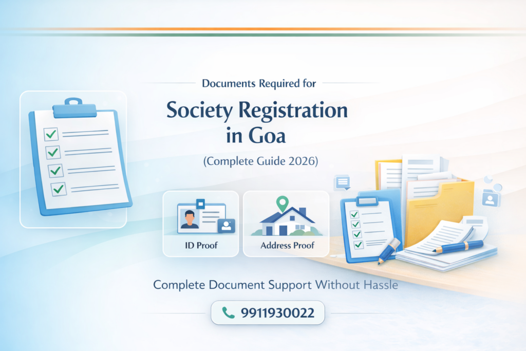 Documents Required for Society Registration in Goa (Complete Guide 2026)