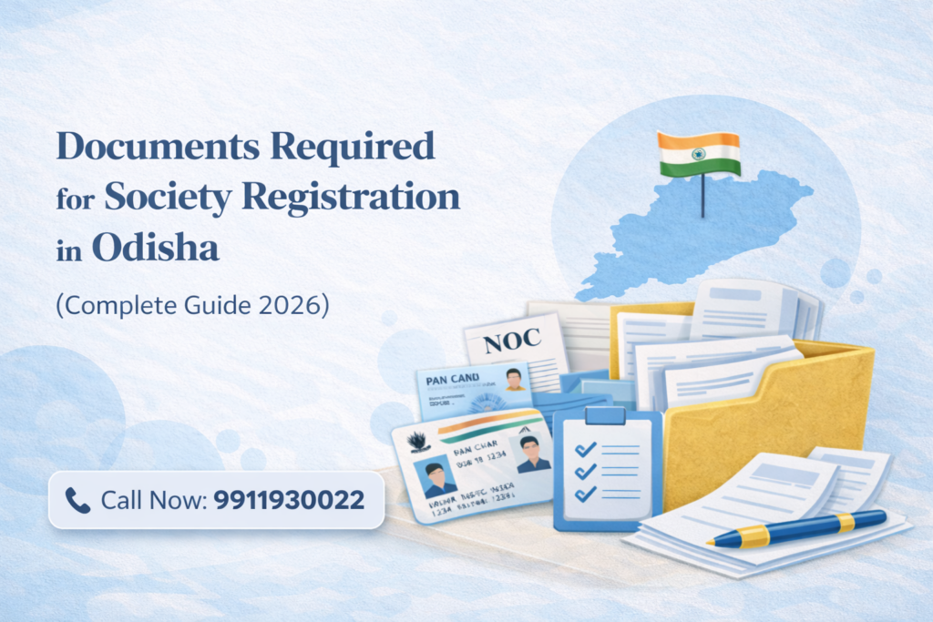 Documents Required for Society Registration in Odisha (Complete Guide 2026)