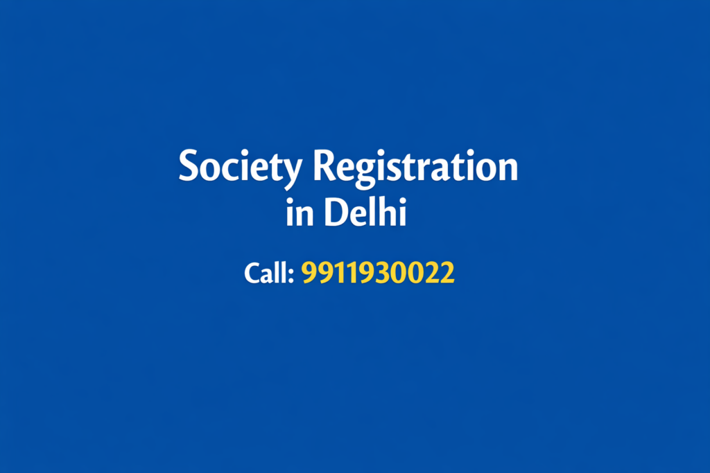 Processess of Society Registration in Delhi