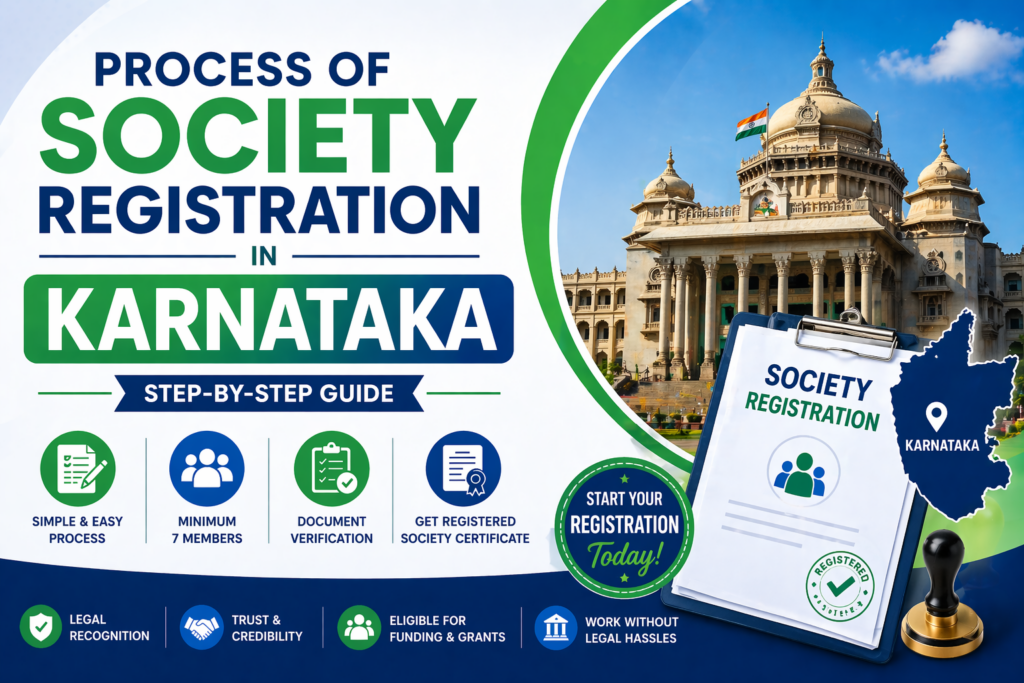 🏢 Process of Society Registration in Karnataka (2026 Guide)