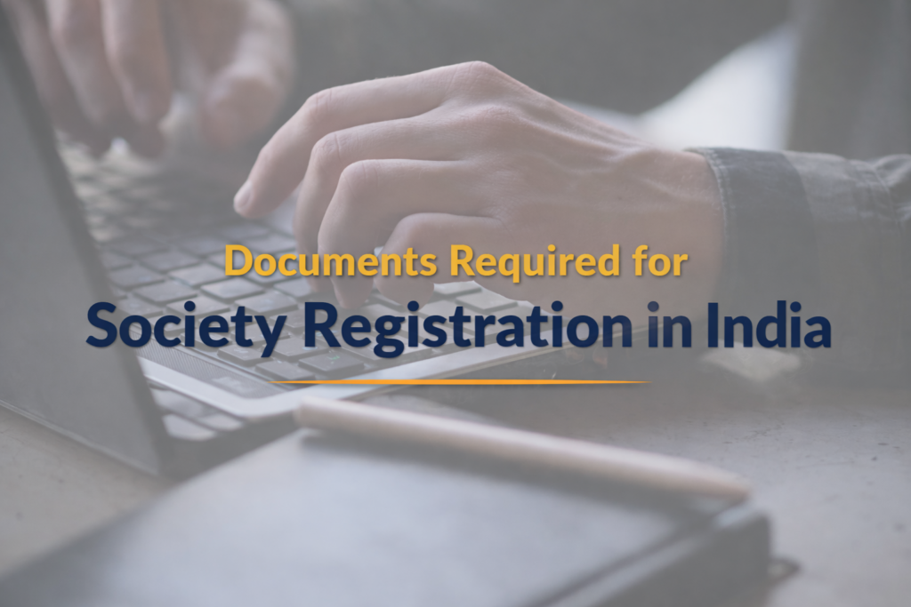 Document Required for Society Registration