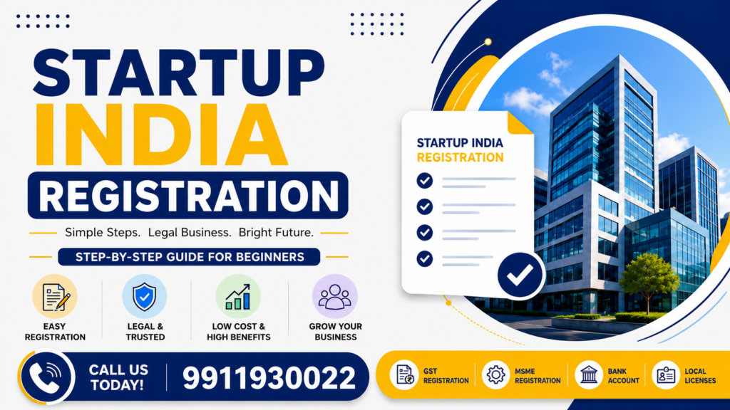 Startup India Registration in India (2026) – Benefits, Eligibility & Complete Process