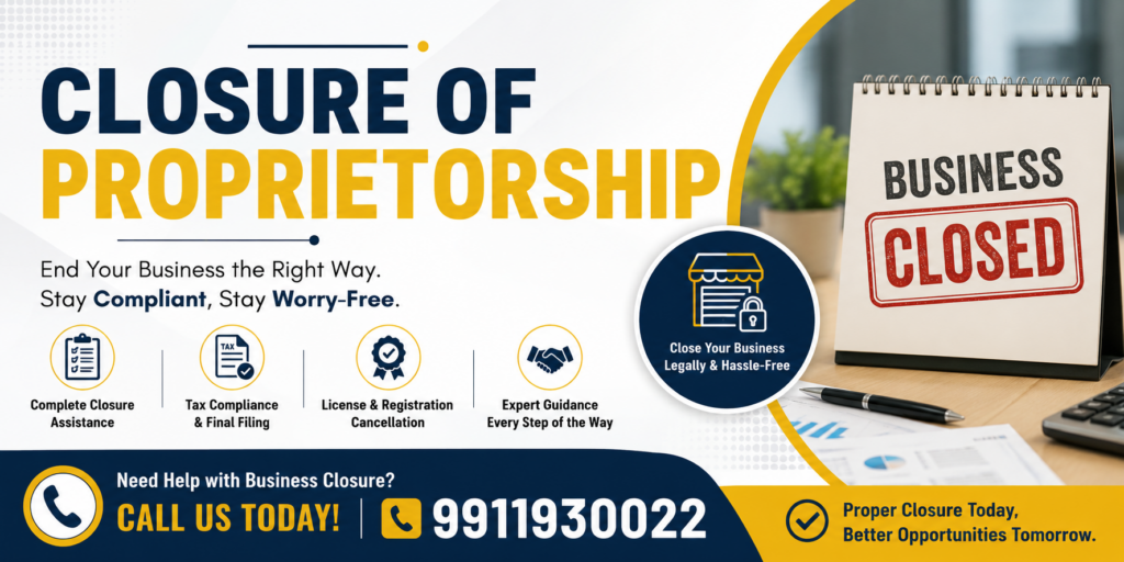 Closure of Proprietorship Firm in India