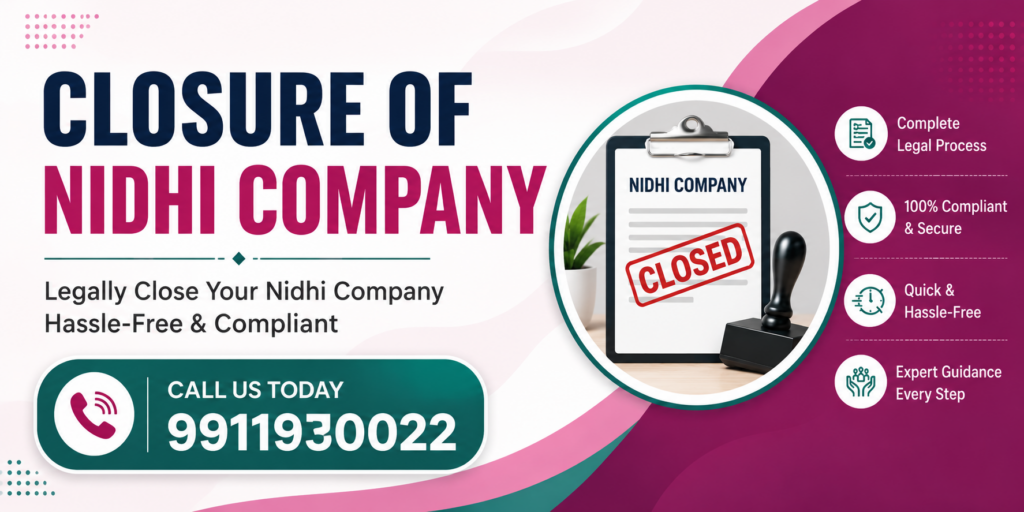 Closure of Nidhi Company in India