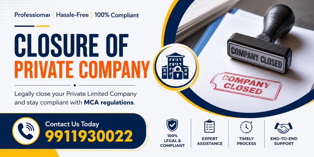 Closure of Private Company in India 