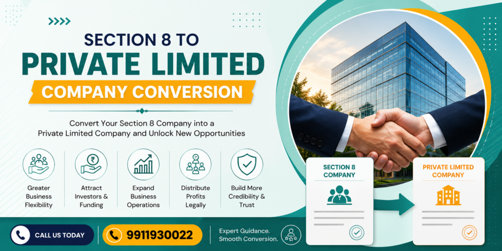 Section 8 to Private Limited Company Conversion in India