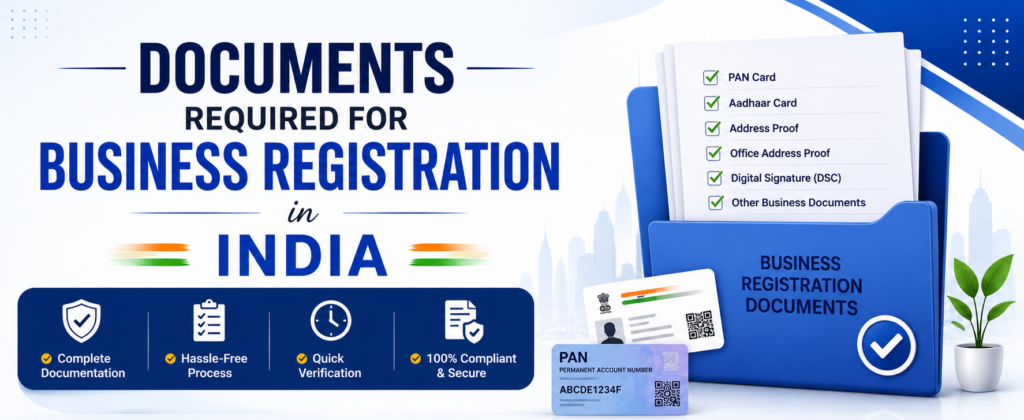 Documents Required for Business Registration in India
